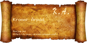 Kroner Árpád névjegykártya